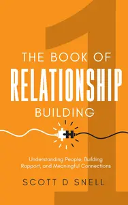 The Book of Relationship Building