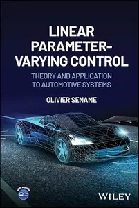 Linear Parameter-Varying Control