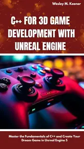 C++ for 3D Game Development with Unreal Engine