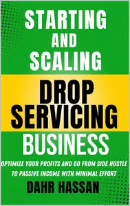 Starting and Scaling a Drop Servicing Business