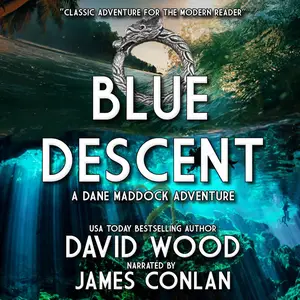 Blue Descent: A Dane Maddock Adventure: Dane Maddock Adventures