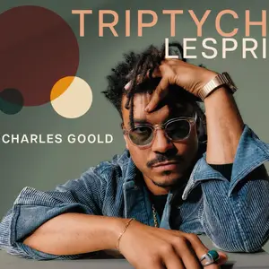 Charles Goold - Triptych Lespri (2024) [Official Digital Download 24/96]