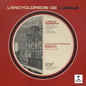François Delor - L'encyclopédie de l'orgue - Carl Philipp Emanuel Bach (À l'orgue de l'église de Zurzach) (2026) [24/192]