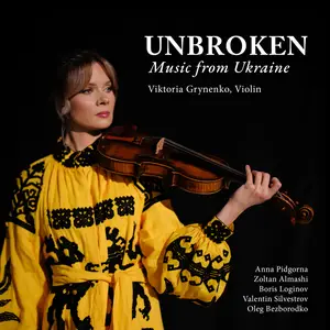 Various Artists - Unbroken- Music from Ukraine (2025) [Official Digital Download]