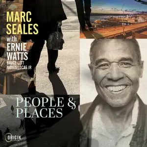 Marc Seales - People & Places (2025) [Official Digital Download]