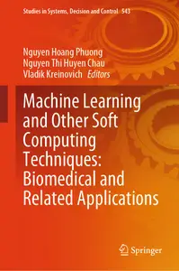 Machine Learning and Other Soft Computing Techniques: Biomedical and Related Applications