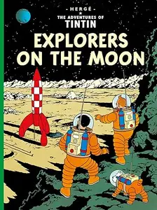 Explorers on the Moon (The Adventures of Tintin)