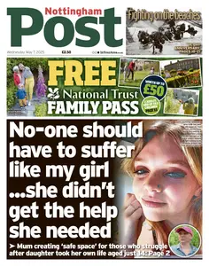 Nottingham Post - 7 May 2025