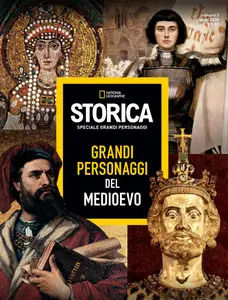 Storica National Geographic Speciale - Grandi Personaggi del Medioevo - Giugno 2020