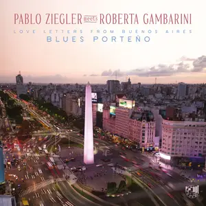 Pablo Ziegler & Roberta Gambarini - Blues Porteño (Love Letters From Buenos Aires) (2026) [Official Digital Download 24/48]