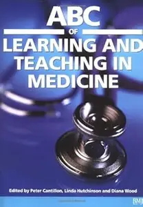 ABC of Learning and Teaching in Medicine