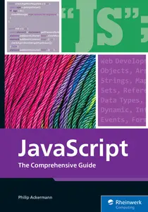 JavaScript: The Comprehensive Guide - Philip Ackermann