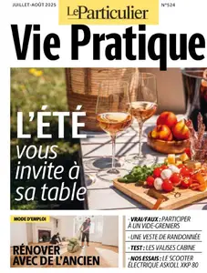 Le Particulier Vie Pratique - Juillet-Août 2025