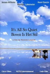 Boven is het stil / It's All So Quiet - by Nanouk Leopold (2013)