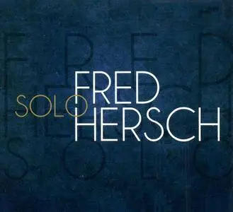 Fred Hersch - Solo (2015)