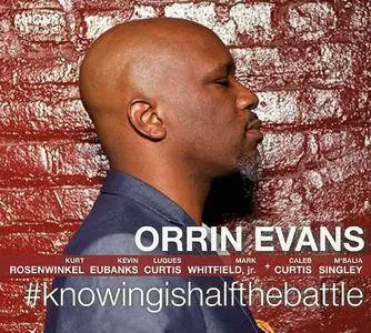 Orrin Evans - #Knowingishalfthebattle (2016)