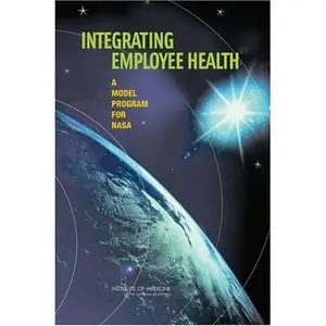 Integrating Employee Health: A Model Program for NASA
