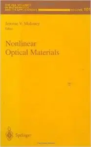 Nonlinear Optical Materials by Jerome V. Moloney