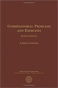 Combinatorial Problems and Exercises  Ed 2