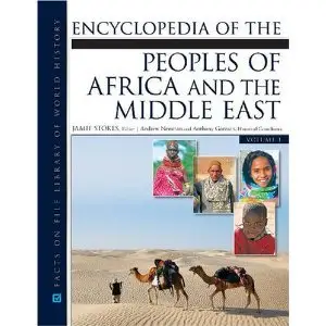 Encyclopedia of The Peoples of Africa and the Middle East (repost)