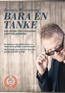 «Bara en tanke» by Dennis Westerberg