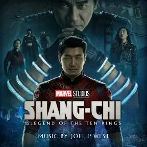 Joel P West - Shang-Chi and the Legend of the Ten Rings (2021)