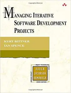 Managing Iterative Software Development Projects