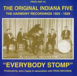 Original Indiana Five - Everybody Stomp: The Harmony Recordings 1925-1929 (1999) {Frog DGF23}