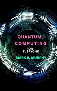 Quantum Computing Annotated