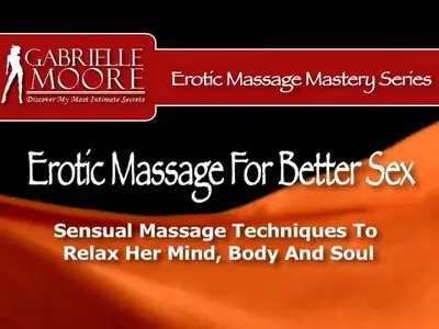 Erotic Massage For Better Sex