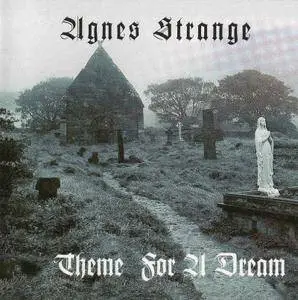 Agnes Strange - Theme For A Dream (2000)