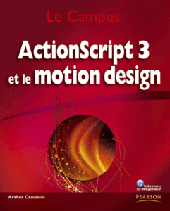 ActionScript 3 et le motion design (Repost)