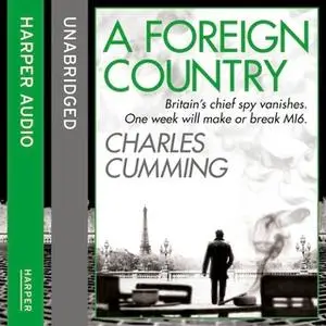 «A Foreign Country» by Charles Cumming