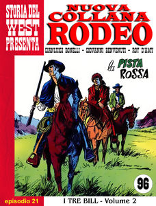 Nuova Collana Rodeo - Volume 21 - I Tre Bill - La Pista Rossa