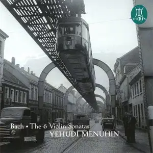 Yehudi Menuhin plays Bach - The 6 Violin Sonatas