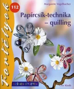 Margarete Vogelbacher - Papírcsík-technika - Quilling