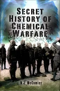 The Secret History of Chemical Warfare