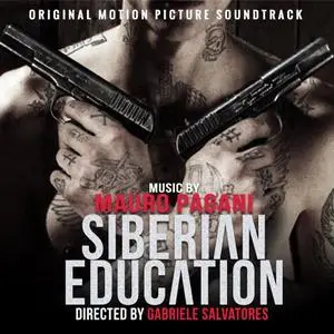 Mauro Pagani - Siberian Education (Original Motion Picture Soundtrack) (2020)