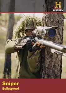History Channel - Sniper: Bulletproof (2011) (Repost)