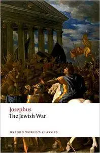 The Jewish War (Oxford World's Classics)