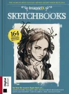 ImagineFX Presents - Sketchbook - Volume 4 - August 2021