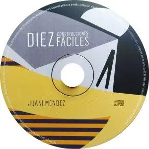 Juani Mendez - Diez Construcciones Fáciles (2014) {JM}