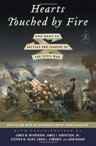 Hearts Touched by Fire: The Best of Battles and Leaders of the Civil War