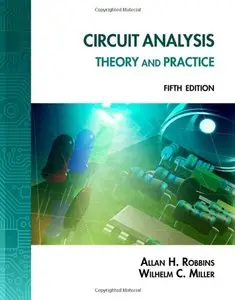 Circuit Analysis: Theory and Practice, 5 edition (repost)
