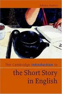 The Cambridge Introduction to the Short Story in English (repost)