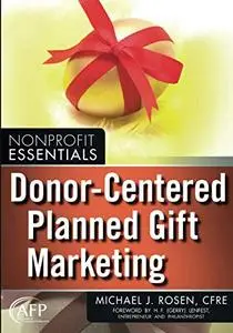 Donor-Centered Planned Gift Marketing  [Repost]