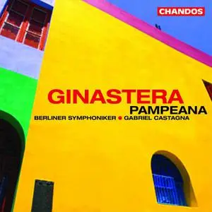 Berliner Symphoniker, Gabriel Castagna - Ginastera: Pampeana (2003)