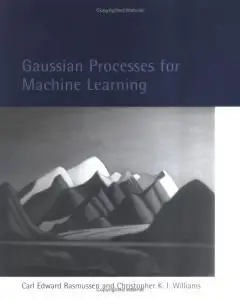 Gaussian Processes for Machine Learning (repost)