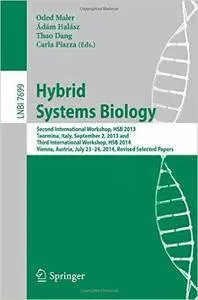 Hybrid Systems Biology: Second International Workshop, HSB 2013, Taormina, Italy