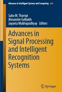 Advances in Signal Processing and Intelligent Recognition Systems (repost)